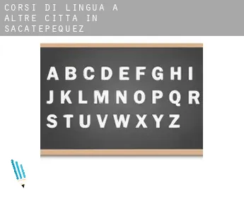 Corsi di lingua a  Altre città in Sacatepequez