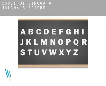 Corsi di lingua a  Julāna Shādipur