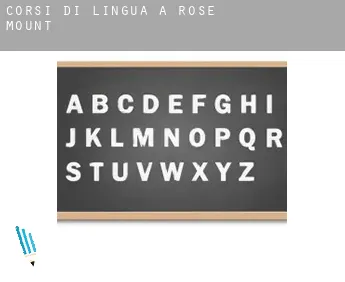 Corsi di lingua a  Rose Mount