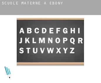 Scuole materne a  Ebony