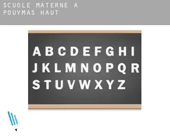 Scuole materne a  Pouymas Haut