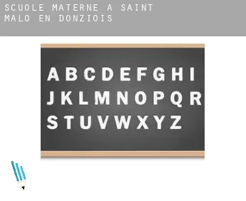 Scuole materne a  Saint-Malo-en-Donziois