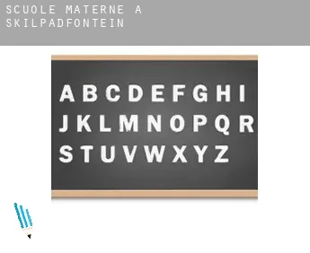 Scuole materne a  Skilpadfontein