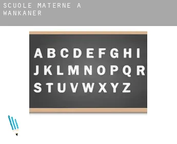 Scuole materne a  Wānkāner