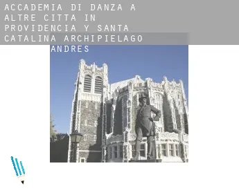 Accademia di danza a  Altre città in Providencia y Santa Catalina, Archipielago de San Andres