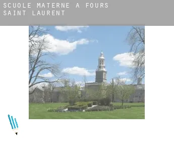 Scuole materne a  Fours-Saint-Laurent