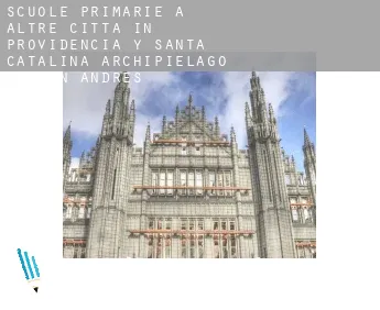 Scuole primarie a  Altre città in Providencia y Santa Catalina, Archipielago de San Andres