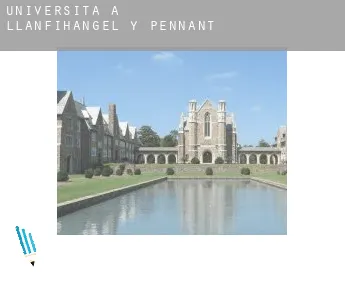 Università a  Llanfihangel-y-Pennant