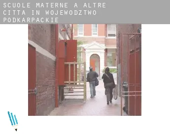 Scuole materne a  Altre città in Wojewodztwo Podkarpackie