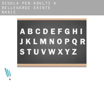 Scuola per adulti a  Bellegarde-Sainte-Marie
