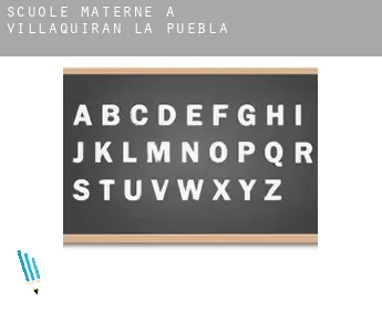 Scuole materne a  Villaquirán de la Puebla