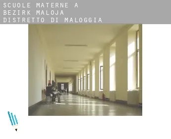 Scuole materne a  Bezirk Maloja / Distretto di Maloggia
