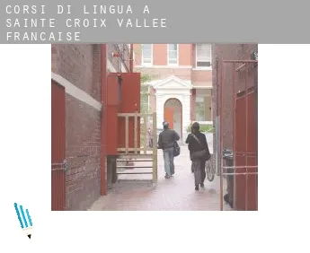 Corsi di lingua a  Sainte-Croix-Vallée-Française