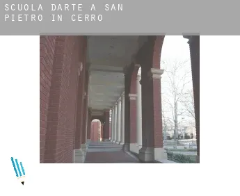 Scuola d'arte a  San Pietro in Cerro