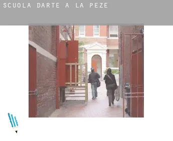 Scuola d'arte a  La Pèze