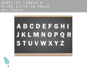 Corsi di lingua a  Altre città in Valle del Cauca