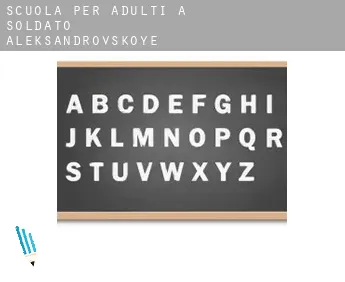 Scuola per adulti a  Soldato-Aleksandrovskoye