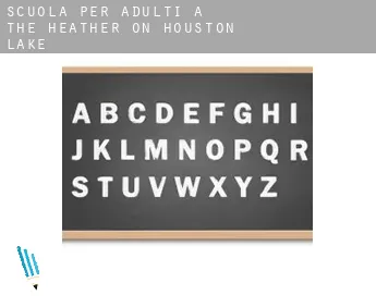 Scuola per adulti a  The Heather on Houston Lake