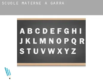 Scuole materne a  Garra