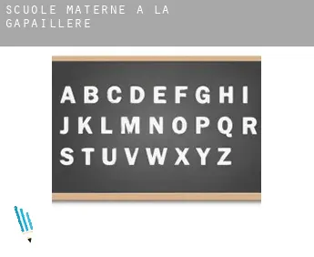 Scuole materne a  La Gapaillère