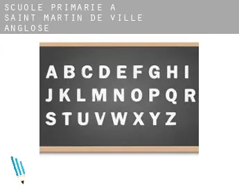 Scuole primarie a  Saint-Martin-de-Ville-Anglose